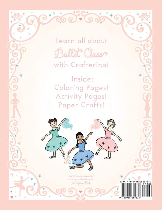 My Ballet Class Coloring & Craft Book