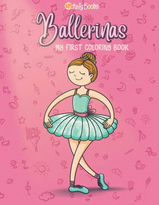 Ballerinas: My First Coloring Book