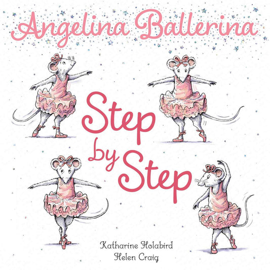Angelina Ballerina: Step By Step