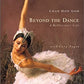 Beyond the Dance: A Ballerina's Life